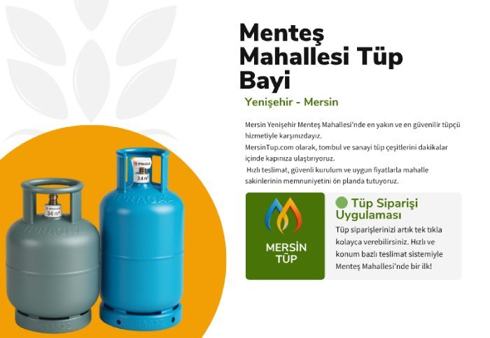 ✅ Mersin Yenişehir Menteş Mahallesi Tüpçü | Hızlı ve Güvenli 12 Kg Tüp Teslimatı