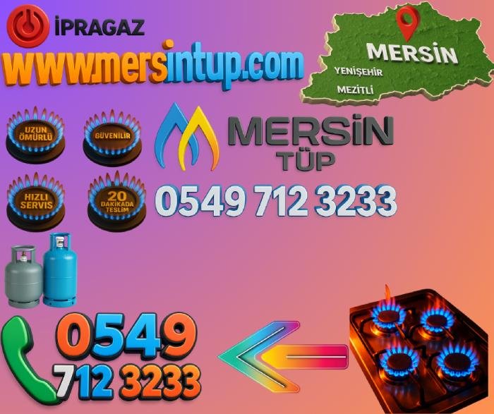 Mersin Mezitli Tüp Siparişi Oluşturma 